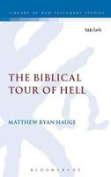 The Biblical Tour of Hell (Hardcover, New) - Matthew Ryan Hauge Photo
