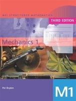 MEI Mechanics 1, Bk. 1 (Paperback, 3rd Revised edition) - Pat Bryden Photo