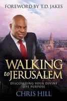 Walking to Jerusalem--Itpe (Paperback) - Chris Hill Photo