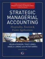 Strategic Managerial Accounting - Hospitality, Tourism & Events Applications (Hardcover) - Helen Atkinson Photo