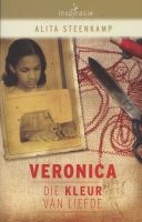 Veronica: Die Kleur Van Liefde (Afrikaans, Paperback) - Alita Steenkamp Photo