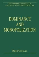 Dominance and Monopolization, Volume II (Hardcover, New Ed) - Rosa Greaves Photo
