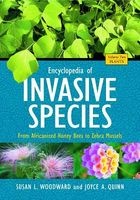 Encyclopedia of Invasive Species - From Africanized Honey Bees to Zebra Mussels (Hardcover) - Susan L Woodward Photo