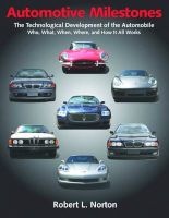 Automotive Milestones (Paperback) - Robert L Norton Photo
