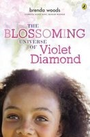 The Blossoming Universe of Violet Diamond (Paperback) - Brenda Woods Photo