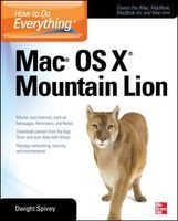 How to Do Everything Mac OS X Mountain Lion (Paperback, 4th Revised edition) - Dwight Spivey Photo