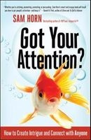 Got Your Attention? (Paperback) - Sam Horn Photo