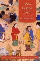 Asia Inside out - Changing Times (Hardcover) - Eric Tagliacozzo Photo