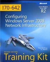 Configuring Windows Server 2008 Network Infrastructure - MCTS Self-Paced Training Kit (Exam 70-642) (Paperback, 2nd Revised edition) - Tony Northrup Photo