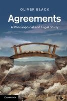 Agreements - A Philosophical and Legal Study (Hardcover, New) - Oliver Black Photo