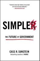 Simpler - The Future of Government (Paperback) - Cass R Sunstein Photo