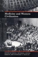 Medicine and Western Civilization (Paperback, New) - David J Rothman Photo