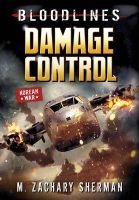 Damage Control (Paperback) - M Zachary Sherman Photo