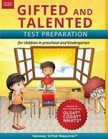 Gifted and Talented Test Preparation - Test Prep for Olsat (Level A), Nnat2 (Level A), and Cogat (Level 5/6); Workbook and Practice Test for Children in Kindergarten/Preschool (Paperback) - Gateway Gifted Resources Photo