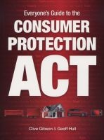 Everyone's Guide To The Consumer Protection Act (Paperback) - Clive Gibson Photo