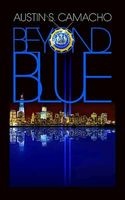 Beyond Blue (Paperback) - Austin S Camacho Photo