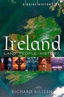 Brief History of Ireland (Paperback) - Richard Killeen Photo
