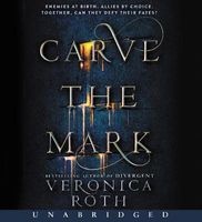 Carve the Mark CD (Standard format, CD) - Veronica Roth Photo