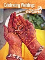 Celebrating Weddings Around the World (Paperback) - Anita Ganeri Photo