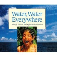 Water, Water Everywhere (Hardcover, Turtleback Scho) - Mark J Bix Rauzon Photo