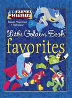 Dc Super Friends Little Golden Book Favourites (Hardcover) - Golden Books Photo