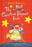 The Best Christmas Pageant Ever (Hardcover) - Barbara Robinson Photo