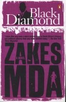 Black Diamond (Paperback) - Zakes Mda Photo