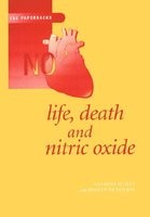 Life, Death and Nitric Oxide (Paperback) - Anthony R Butler Photo