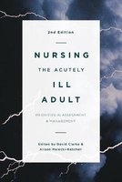 Nursing the Acutely Ill Adult (Paperback, 2nd Revised edition) - Alison Ketchell Photo