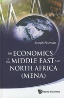 Economics of the Middle East and North Africa, the (MENA) (Hardcover) - Joseph Pelzman Photo