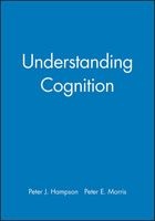 Understanding Cognition (Paperback) - Peter Hampson Photo