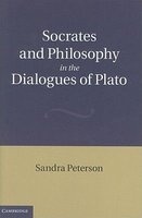 Socrates and Philosophy in the Dialogues of Plato (Hardcover) - Sandra Peterson Photo