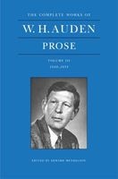 W. H. Auden Prose, Volume 3 - 1949-1955 (Hardcover, Main) - WH Auden Photo