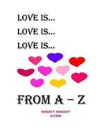 Love Is A-Z (Paperback) - MS Marion P Markray Photo