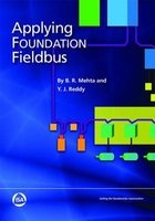Applying Foundation Fieldbus (Paperback) - B R Mehta Photo