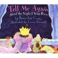 Tell Me Again about the Night I Was Born (Paperback) - Jamie Lee Curtis Photo