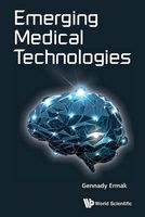 Emerging Medical Technologies (Paperback) - Gennady Ermak Photo