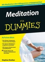 Meditation fur Dummies (German, Paperback, 4. Auflage) - Stephan Bodian Photo