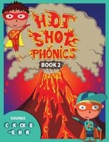 Hot Shot Phonics Book 2 C K Ck E Magical E H R (Paperback) - MR Scott Gray Photo