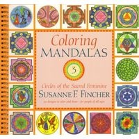 Coloring Mandalas 3 - Circles of the Sacred Feminine >>>> Photo