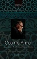 Cosmic Anger: Abdus Salam - The First Muslim Nobel Scientist (Paperback) - Gordon Fraser Photo