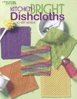 Kitchen Bright Dishcloths (Paperback) - Leisure Arts Photo