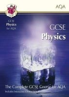 GCSE Physics for AQA: Student Book with Interactive Online Edition (A*-G Course) (Paperback) - CGP Books Photo