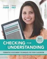 Checking for Understanding - Formative Assessment Techniques for Your Classroom, 2nd Edition (Paperback, 2nd) - Doug Fisher Photo