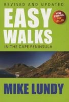 Easy Walks In The Cape Peninsula (Afrikaans, Paperback, 7th ed) - Mike Lundy Photo