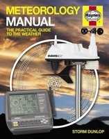 Meteorology Manual - The practical guide to the weather (Hardcover) - Storm Dunlop Photo