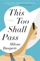 This Too Shall Pass (Paperback) - Milena Busquets Photo