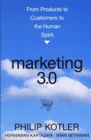 Marketing 3.0 - From Products to Customers to the Human Spirit (Hardcover) - Philip Kotler Photo