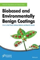 Biobased and Environmentally Benign Coatings (Hardcover) - Atul Tiwari Photo