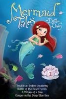 Mermaid Tales 4-Books-In-1! - Trouble at Trident Academy; Battle of the Best Friends; A Whale of a Tale; Danger in the Deep Blue Sea (Hardcover) - Debbie Dadey Photo